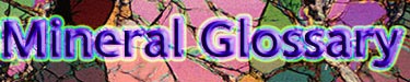 Mineral Glossary Button